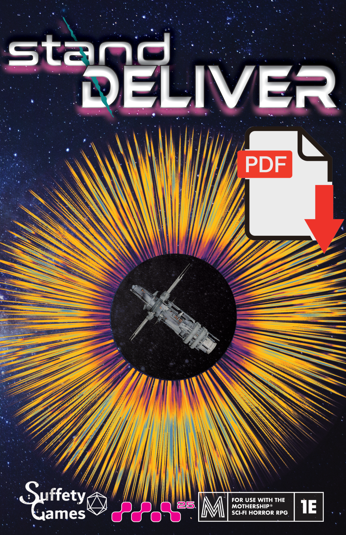stand\DELIVER: for Mothership RPG